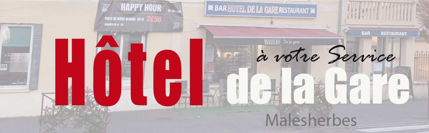 Hôtel de la Gare Malesherbes